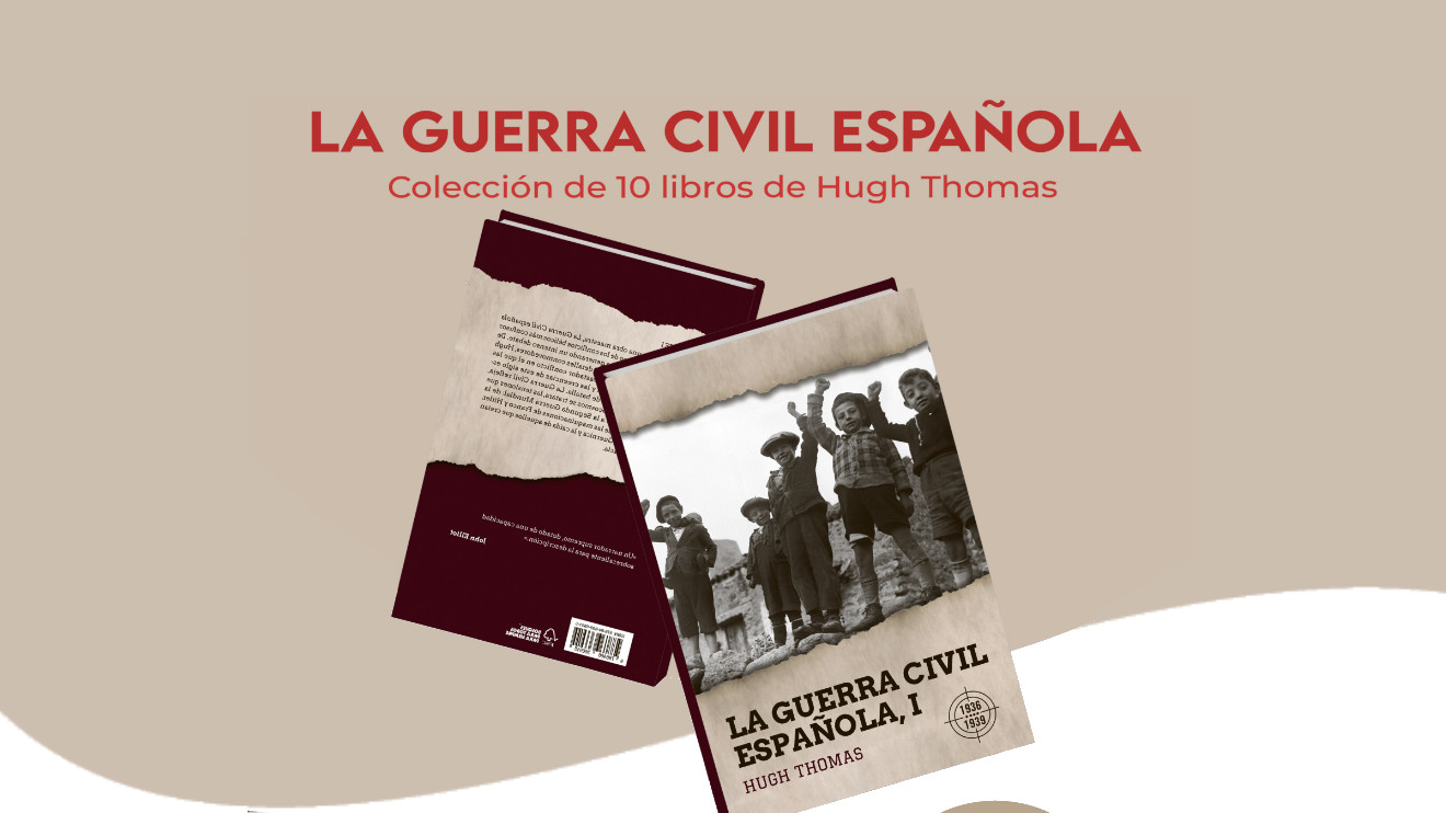 La colección de La Guerra Civil española, contada por Hugh Thomas