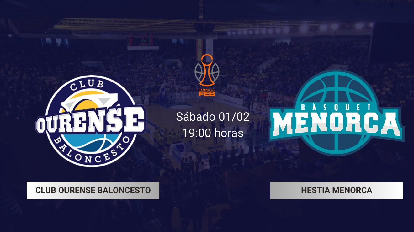 caratula Club Ourense Baloncesto vs Hestia Menorca