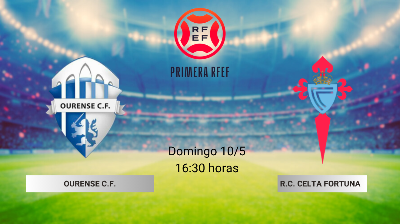 ourense-cf-vs-rc-celta-fortuna