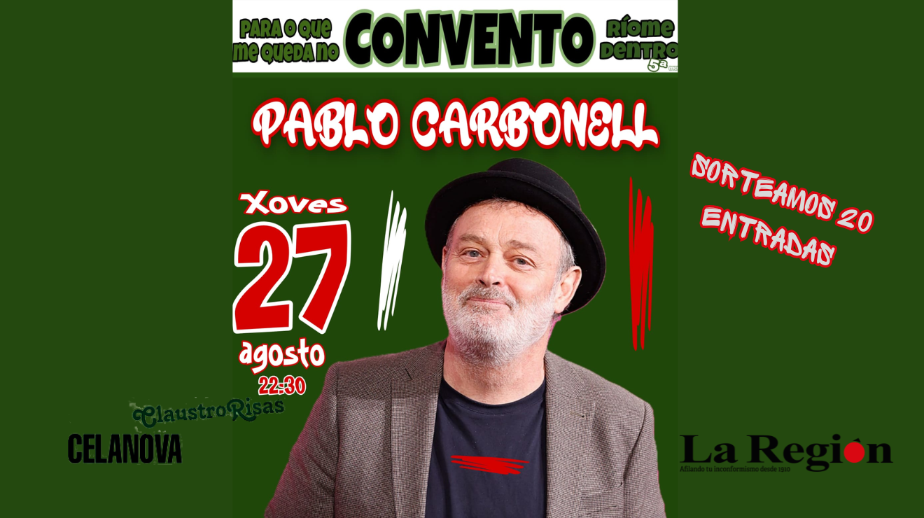 sorteamos-20-entradas-7-dobles-para-suscriptores-y-3-dobles-para-lectores-para-el-monologo-de-pablo-carbonel