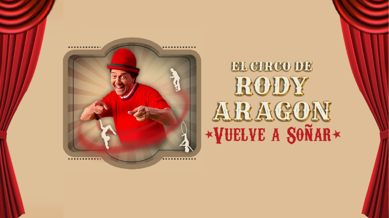 caratula Circo Rody Aragón Vuelve a soñar